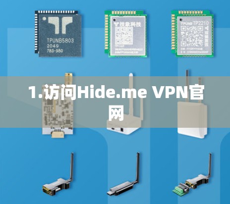 1.访问Hide.me VPN官网